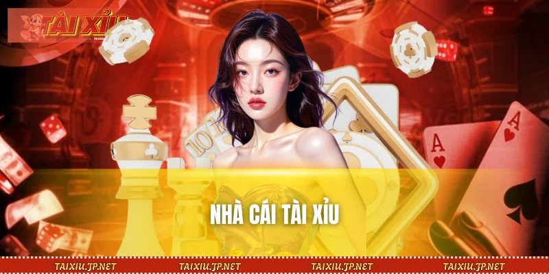 Những nhà cái tài xỉu được quan tâm nhiều hiện nay